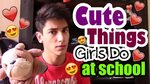 CUTE THINGS GIRLS DO THAT TURN GUYS ON IN SCHOOL Rebal - You